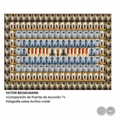 Composicin de Puertas de Asuncin 7 - Artista: Vctor Beckelmann